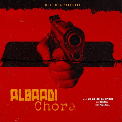 Albaadi Chora ft. Aju Malikpuriya cover art