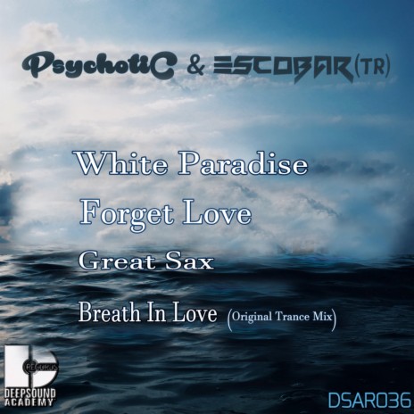 White Paradise (Original Mix) ft. Escobar (TR) cover art