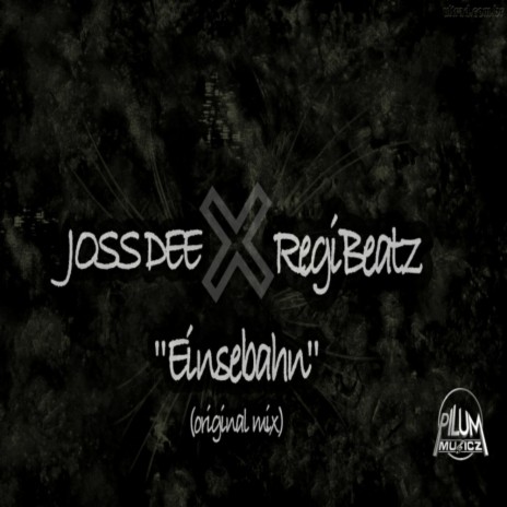 Einsebahn (Original Mix) ft. RegiBeatz cover art
