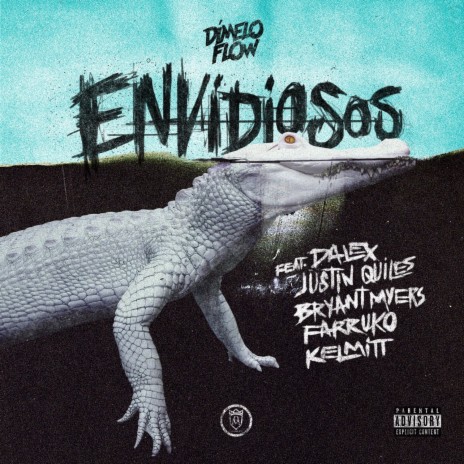 Envidiosos ft. Dalex, Justin Quiles, Bryant Myers, Farruko & Kelmitt cover art