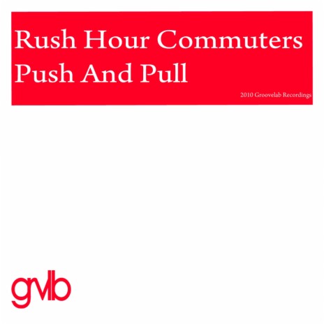 Push and Pull (Original Version)