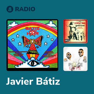 Javier Bátiz Radio