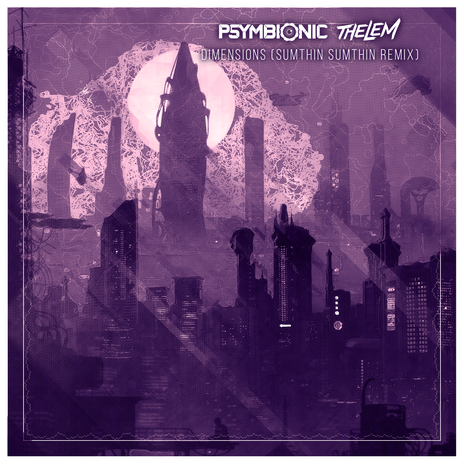 Dimensions (sumthin sumthin Remix) ft. Thelem cover art