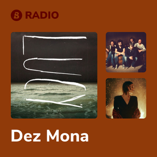 Dez Mona Radio