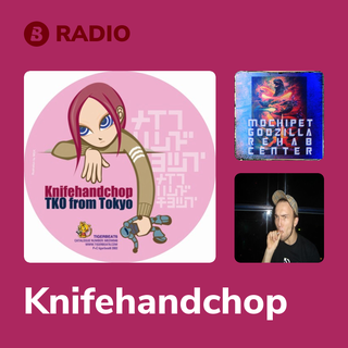 Knifehandchop Radio