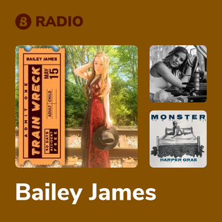 Bailey James Radio