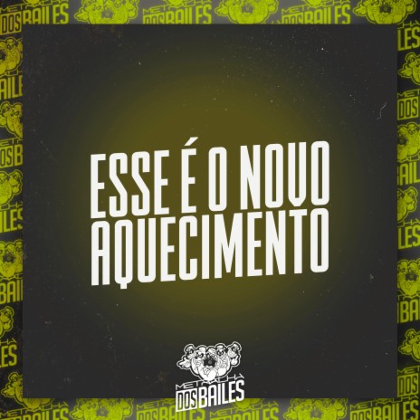 Esse É o Novo Aquecimento (feat. DJ Moraez) cover art