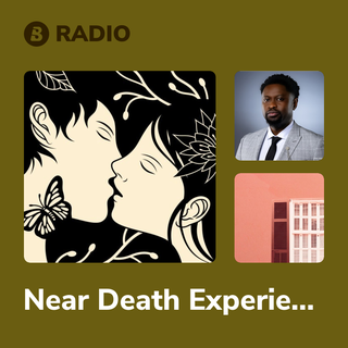 Near Death Experience (NDX) Radio