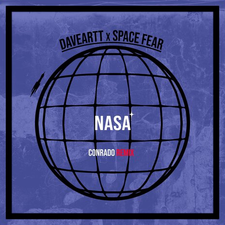 Nasa (Conrado Remix) ft. Space Fear cover art