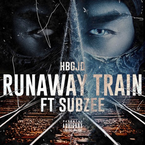 Runaway Train ft. Subzee cover art