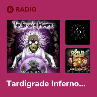 Tardigrade Inferno Radio
