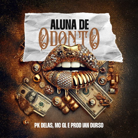 Aluna de odonto ft. MC GL & Ian Durso cover art