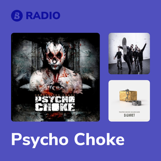 Psycho Choke Radio