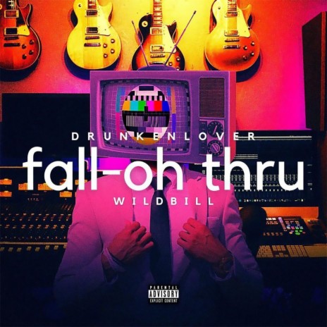Fall-Oh-Thru ft. Wild Bill cover art