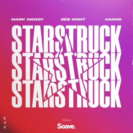 Starstruck ft. Séb Mont, Séb Mont Holdinghausen, JARO, Hanno Lohse & Marco Chiavarini cover art