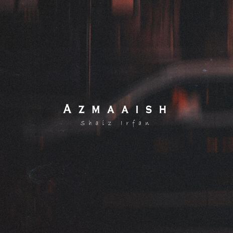 AZMAAISH