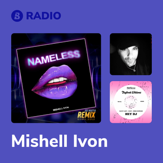 Mishell Ivon Radio