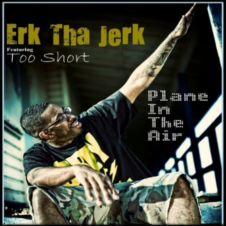 Plane In The Air (Dirty)