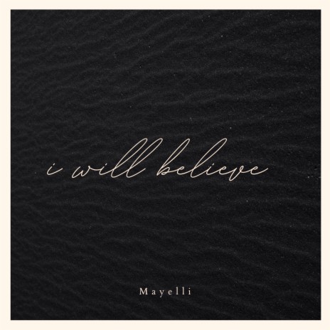 I Will Believe cover art