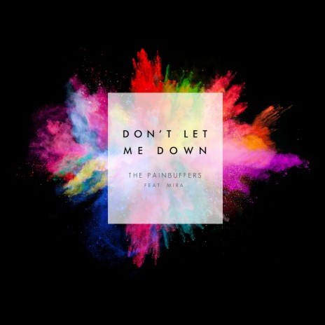 Don't Let Me Down (Instrumental) ft. Mira