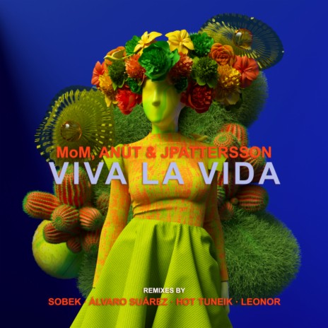 Viva la vida (Sobek Remix) ft. Anut & JPattersson cover art