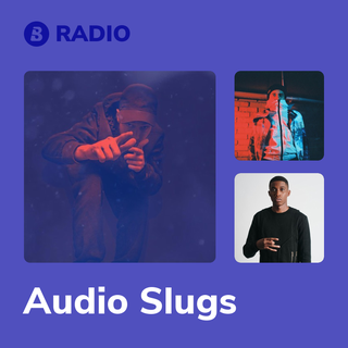 Audio Slugs Radio