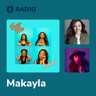 Makayla Radio