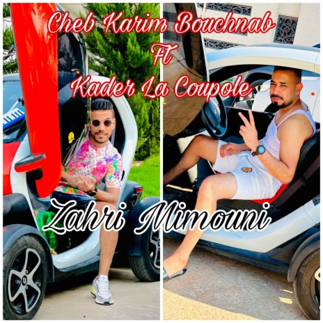Zahri Mimouni ft. Kader La Coupole cover art