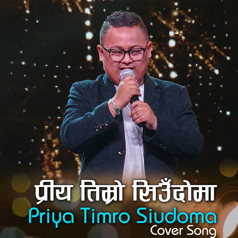Priya Timro Siudoma Cover Song ft. Proshesh Pandey cover art