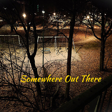 Somewhere Out There cover art