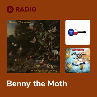 Benny the Moth Radio