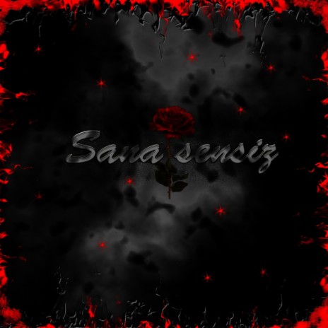 SANA SENSİZ cover art