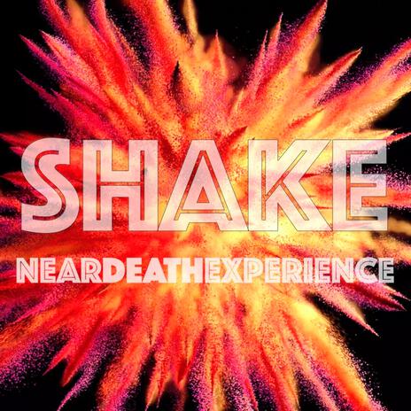 Shake