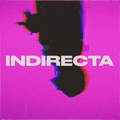 Indirecta cover art