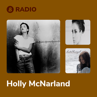 Holly McNarland Radio