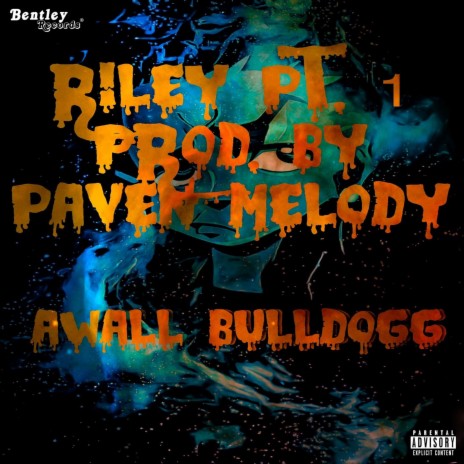 Riley, Pt. 1