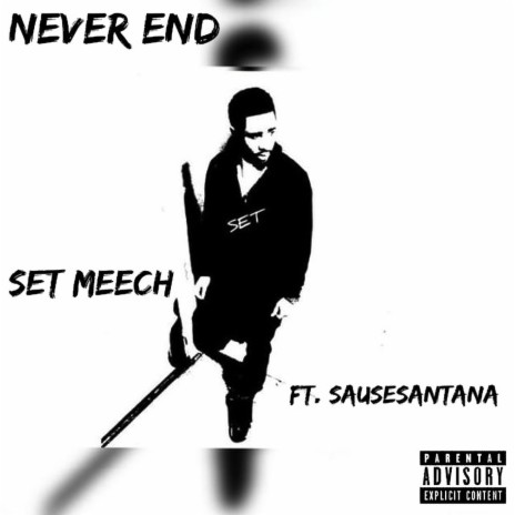 Never End ft. SauseSantana cover art