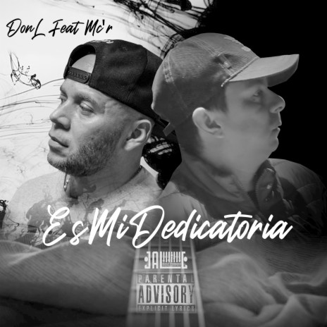 Es Mi Dedicatoria ft. Mc'r