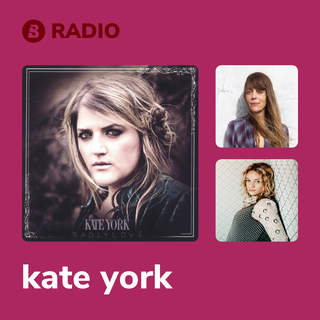 kate york Radio