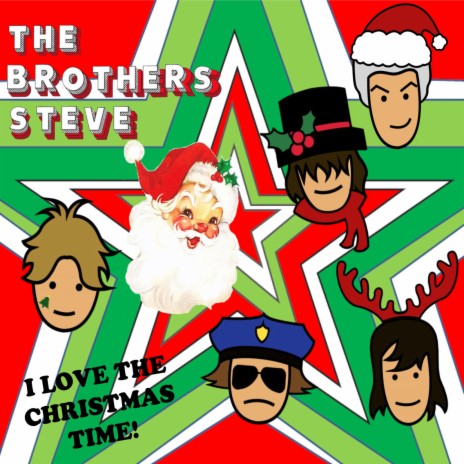 I Love the Christmastime!