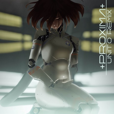 Proxima (unit.0 Remix) ft. SOLARIA cover art