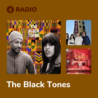 The Black Tones Radio