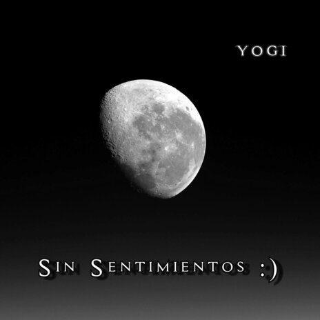 Sin Sentimientos :) cover art