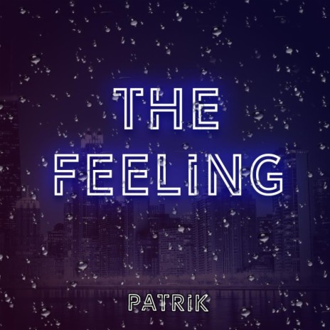 The Feeling (Original Mix)