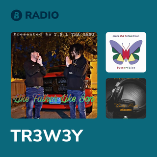TR3W3Y Radio