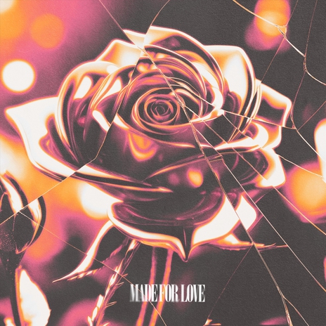 Made For Love cover art