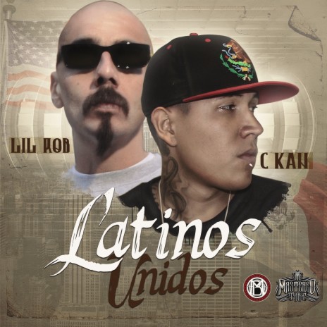 Latinos Unidos ft. Lil Rob cover art