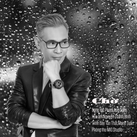CHỜ ft. Tôn Thất Mạnh Tuấn