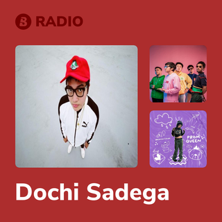 Dochi Sadega Radio