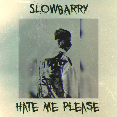 Hate Me Please cover art
